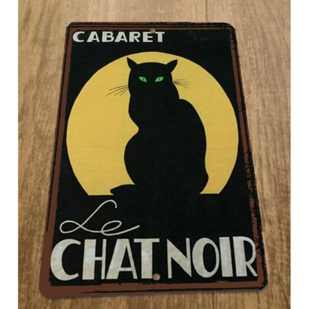 Cabaret Le Chat Noir Black Cat 8x12 Metal Wall Animal Sign‎